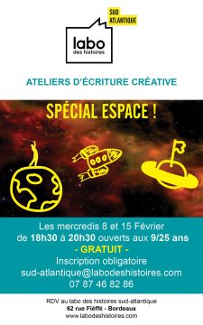 Labo des histoires Sud-Atlantique Ateliers d'écriture créative Spécial espace